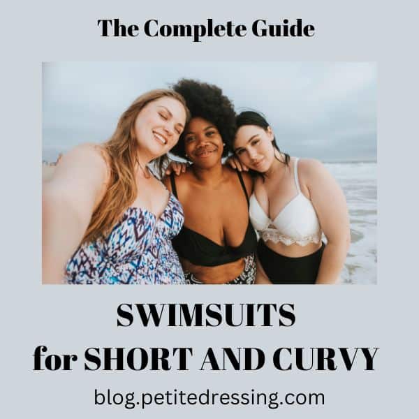 what swimsuits look good on short and curvy