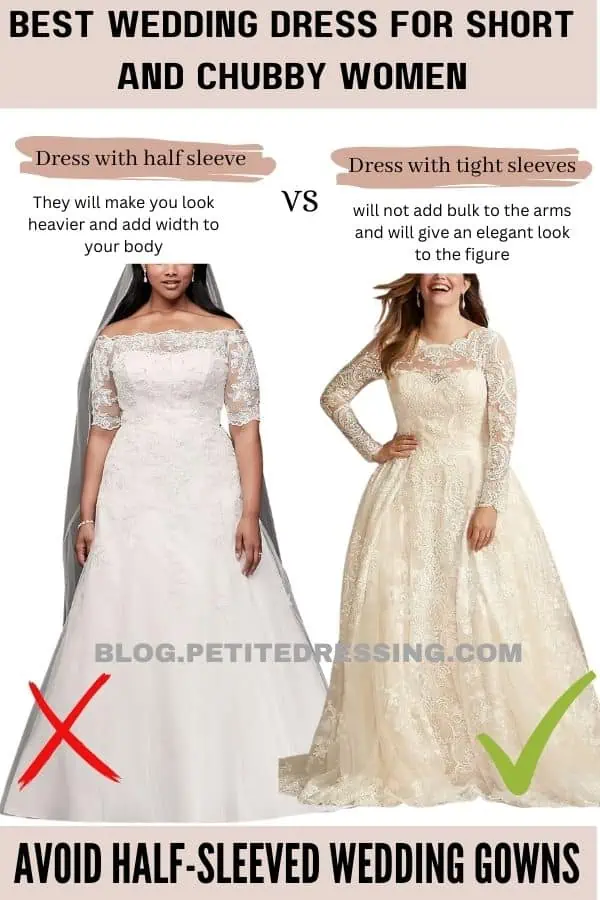 Avoid Half-Sleeved Wedding Gowns