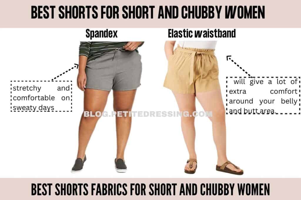 Best shorts Fabrics for short and chubby women 