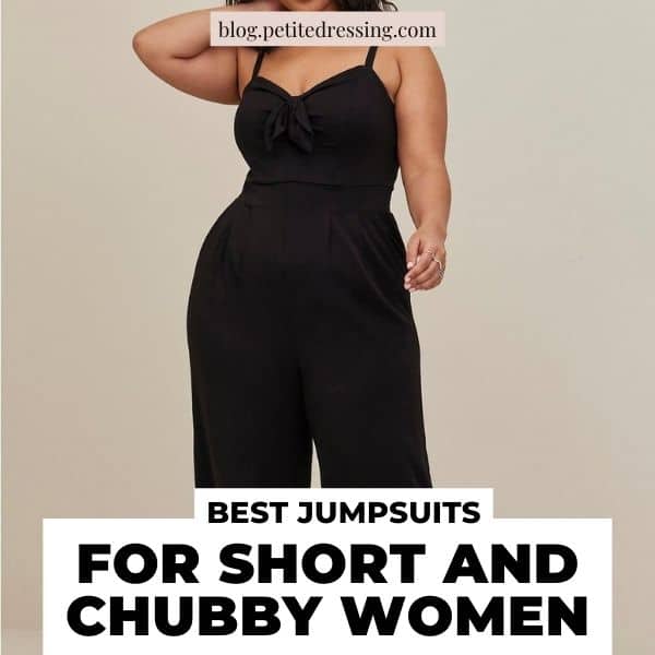 Jumpsuit Guide for Short and Chubby Women