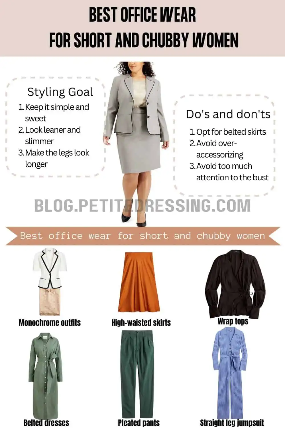 Officewear guide for short and chubby women - Petite Dressing