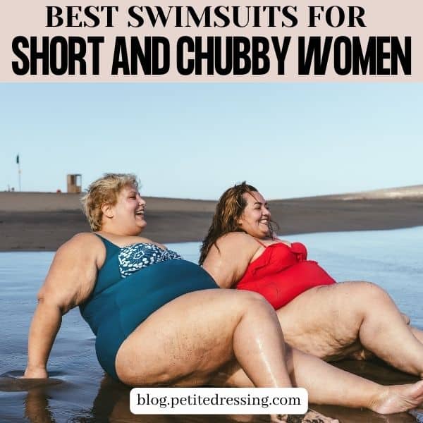 Swimsuit Guide for Short and Chubby Women