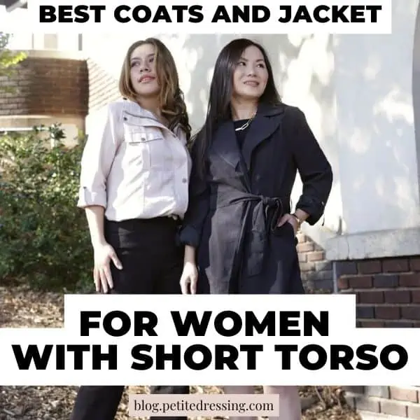 best coats and jacket for short torso