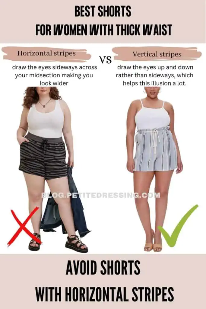 Avoid Shorts with horizontal stripes
