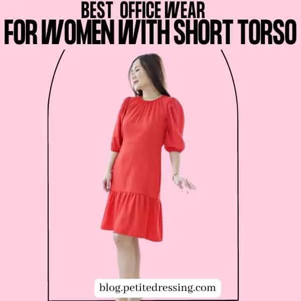 Officewear guide for women with a short torso (1)