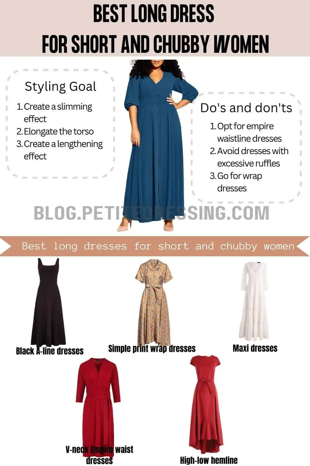 The Long Dress Guide For Short And Chubby Women