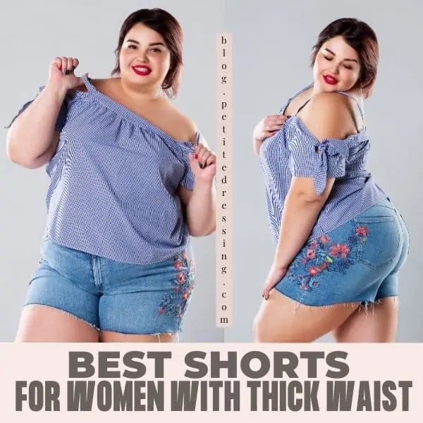 The Shorts Guide for Women with Thick Waist