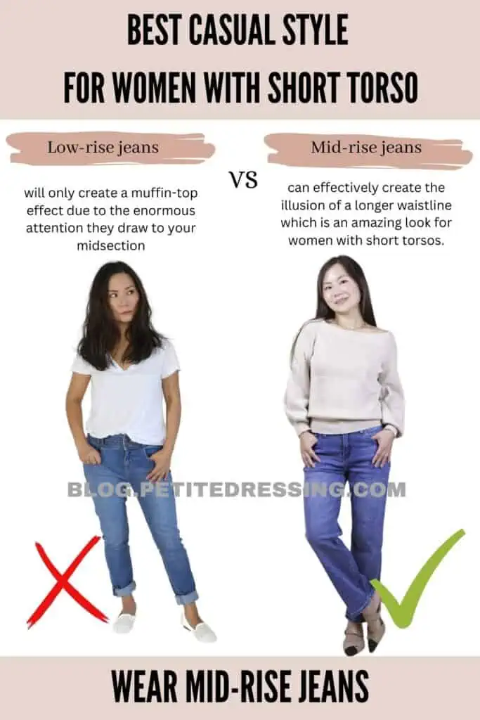 Wear mid-rise jeans