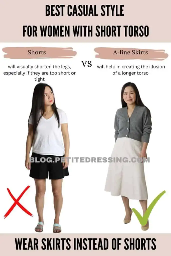 Wear skirts instead of shorts