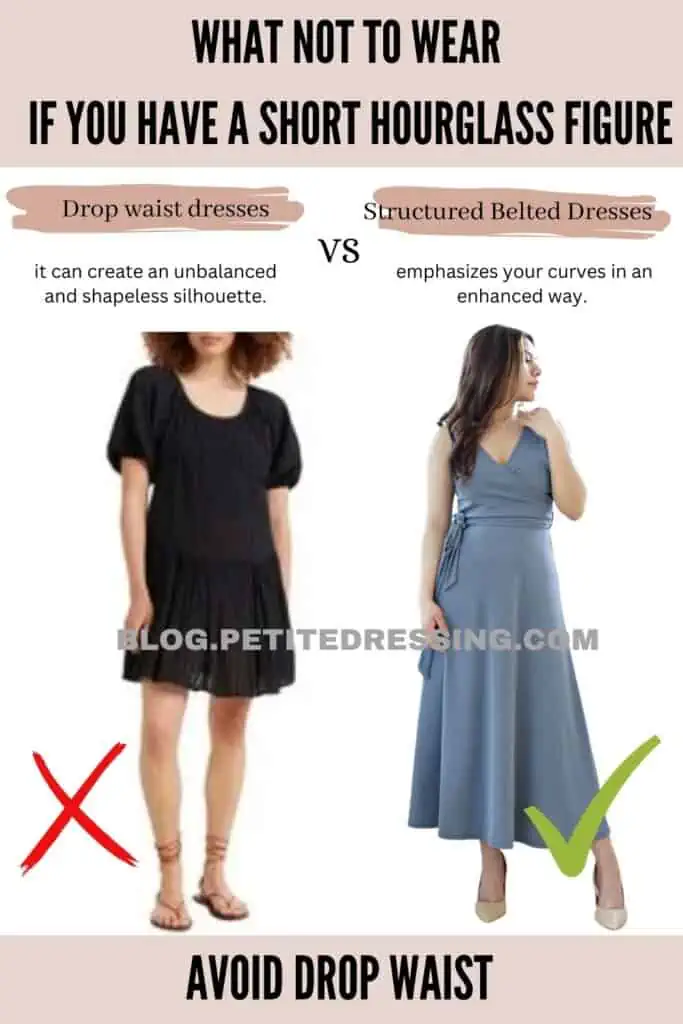 Avoid Drop Waist -