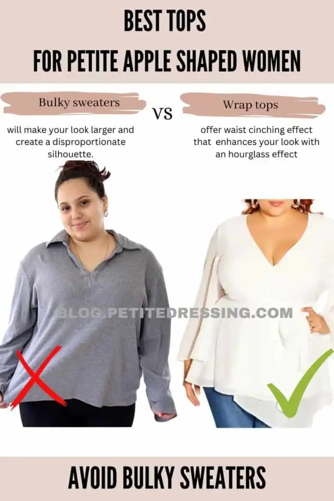 Avoid bulky sweaters