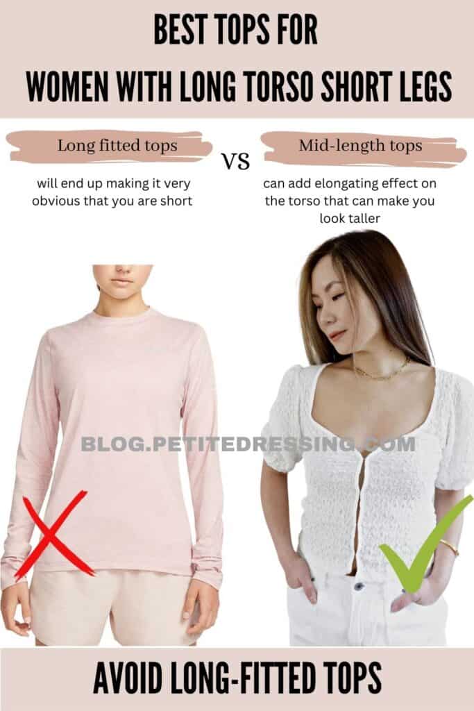 Avoid long-fitted tops