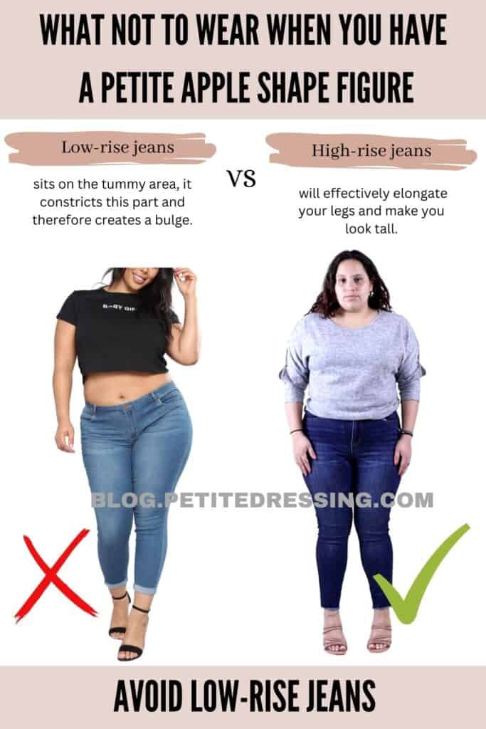 Avoid low-rise jeans