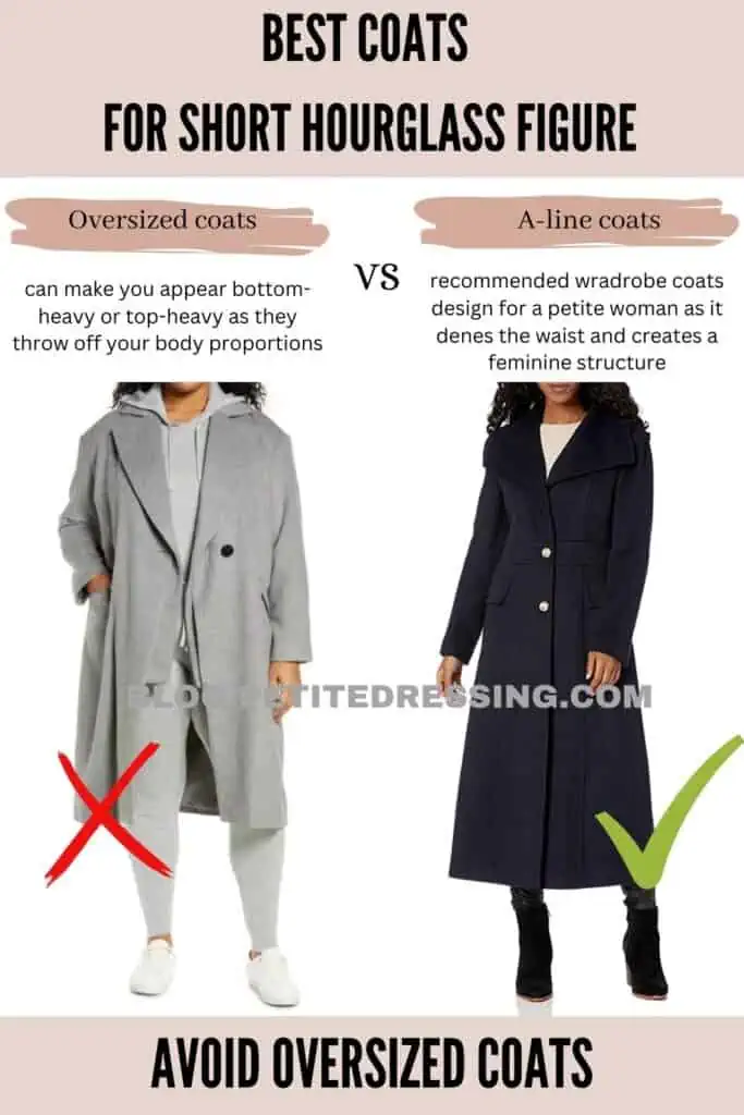 Avoid oversized coats