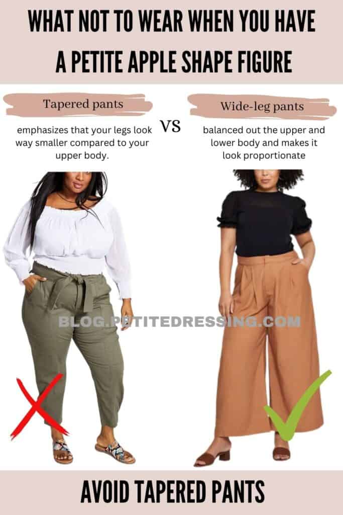 Avoid tapered pants
