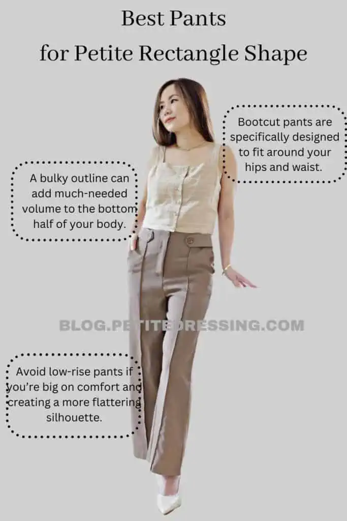 Pants guide for petite rectangle shape