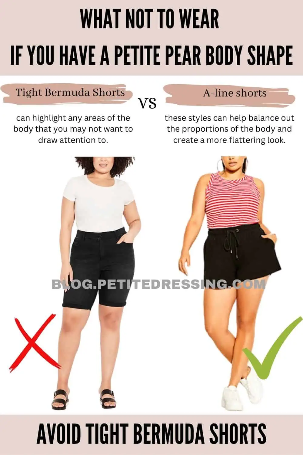 What not to wear if you have a Petite Pear Body Shape - Petite Dressing