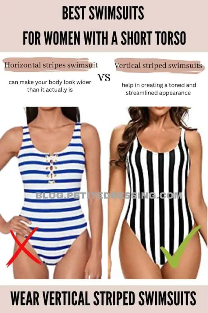 Wear vertical striped swimsuits