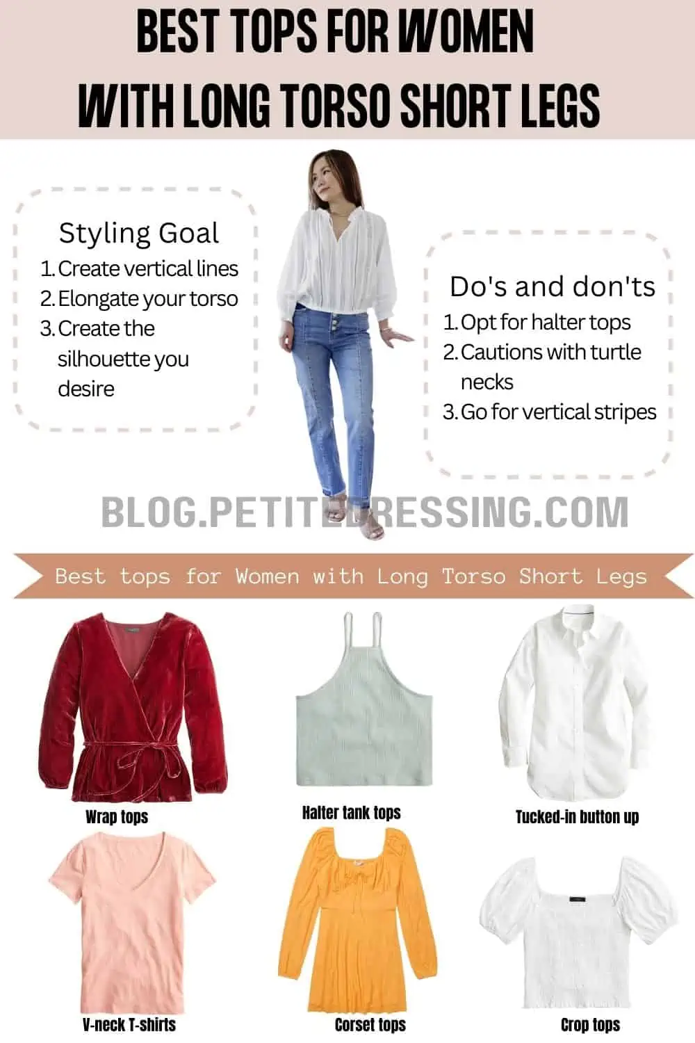 The Complete Tops Guide for Women with Long Torso Short Legs - Petite  Dressing