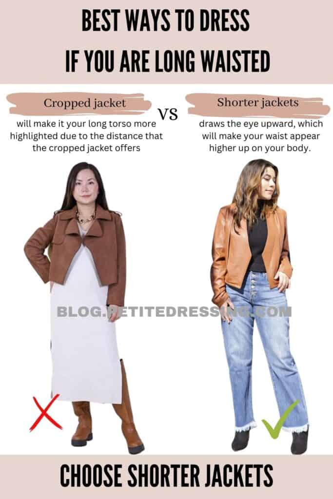 Choose Shorter Jackets