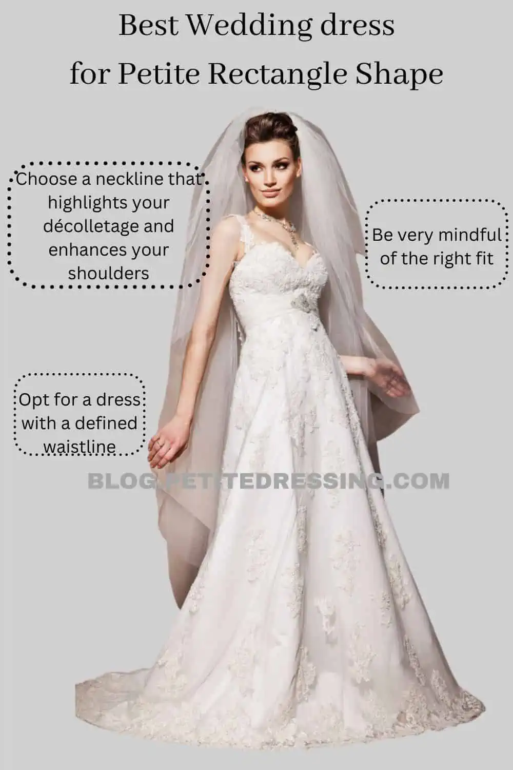 Wedding Dress Style Guide for Petite Rectangle Shape - Petite Dressing