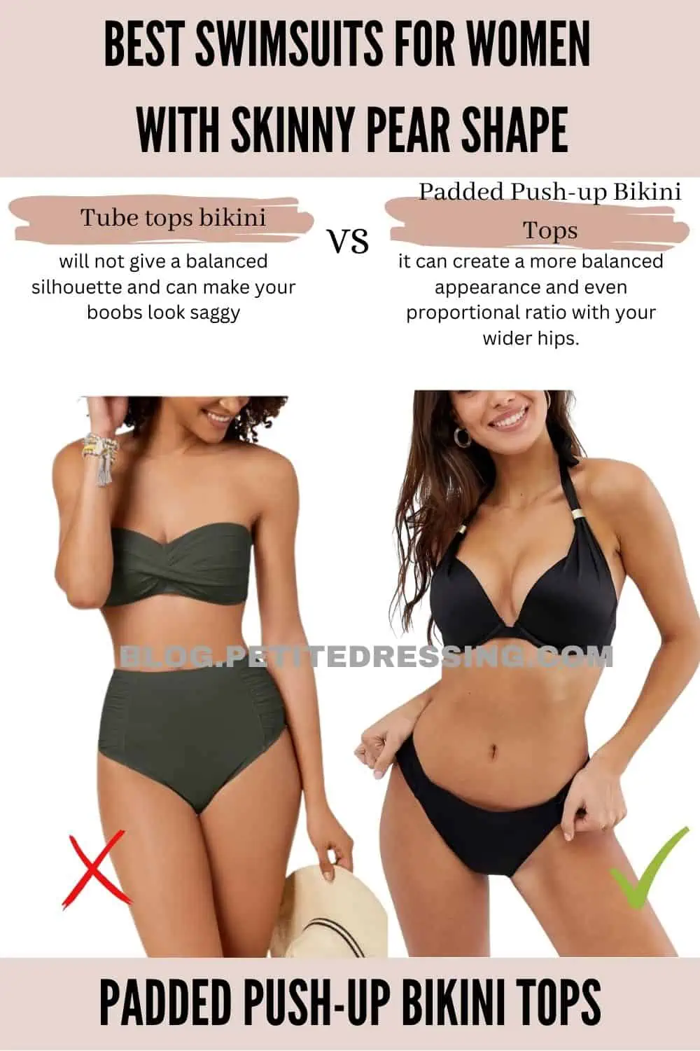 The Swimsuit Guide for women with Skinny Pear Shape - Petite Dressing