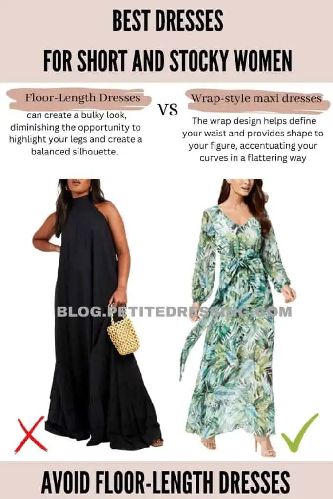 Avoid Floor-Length Dresses