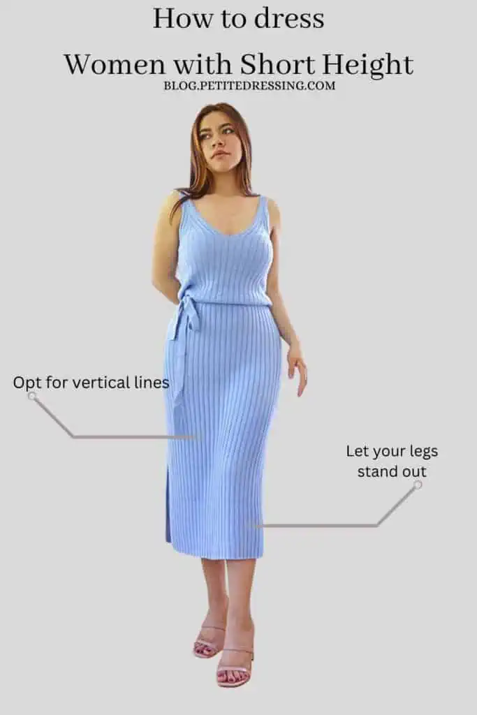 How to dress Women with Short Height